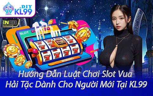 Hướng Dẫn Luật Chơi Slot Vua Hải Tặc Dành Cho Người Mới Tại KL99